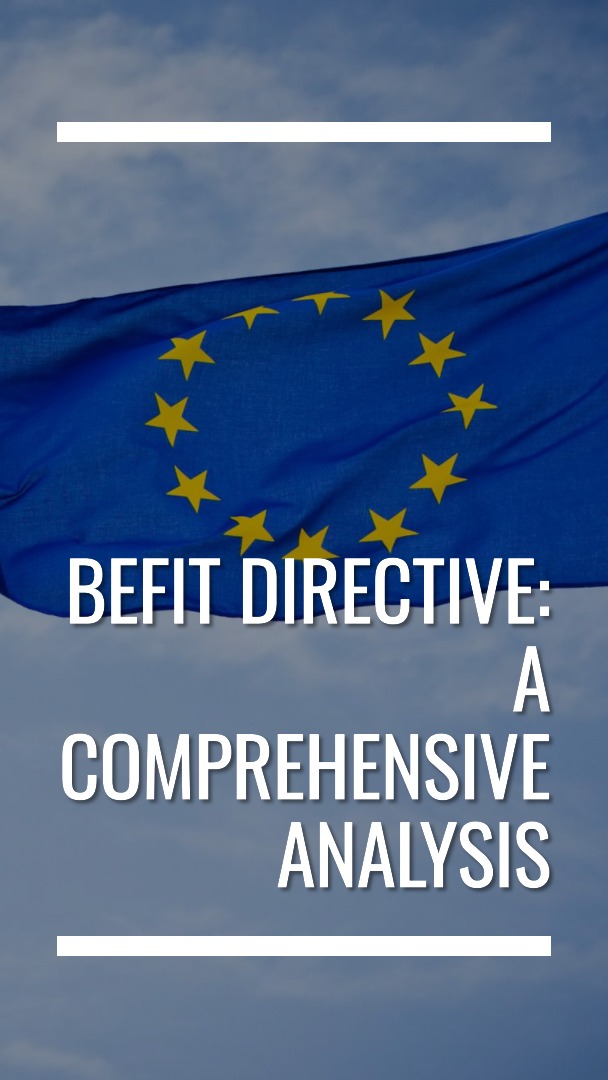 Cover Image for Navigating the Future: A Comprehensive Analysis of the BEFIT Directive for Business in the European Union